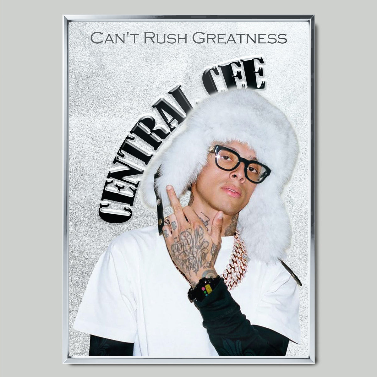 Central Cee - Can't Rush Greatness музикален постер със сребриста рамка