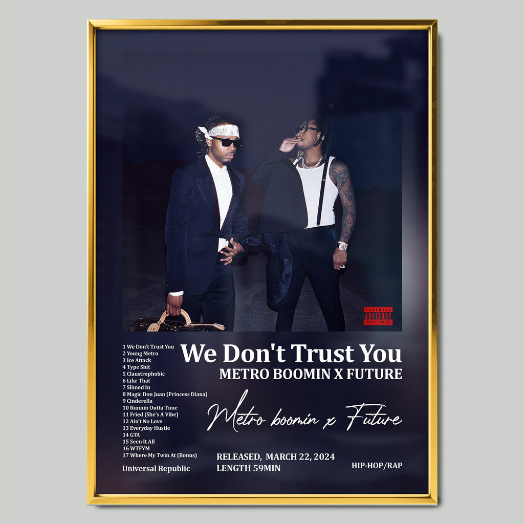 Metro Boomin X Future – We Don’t Trust You музикален постер със златиста рамка