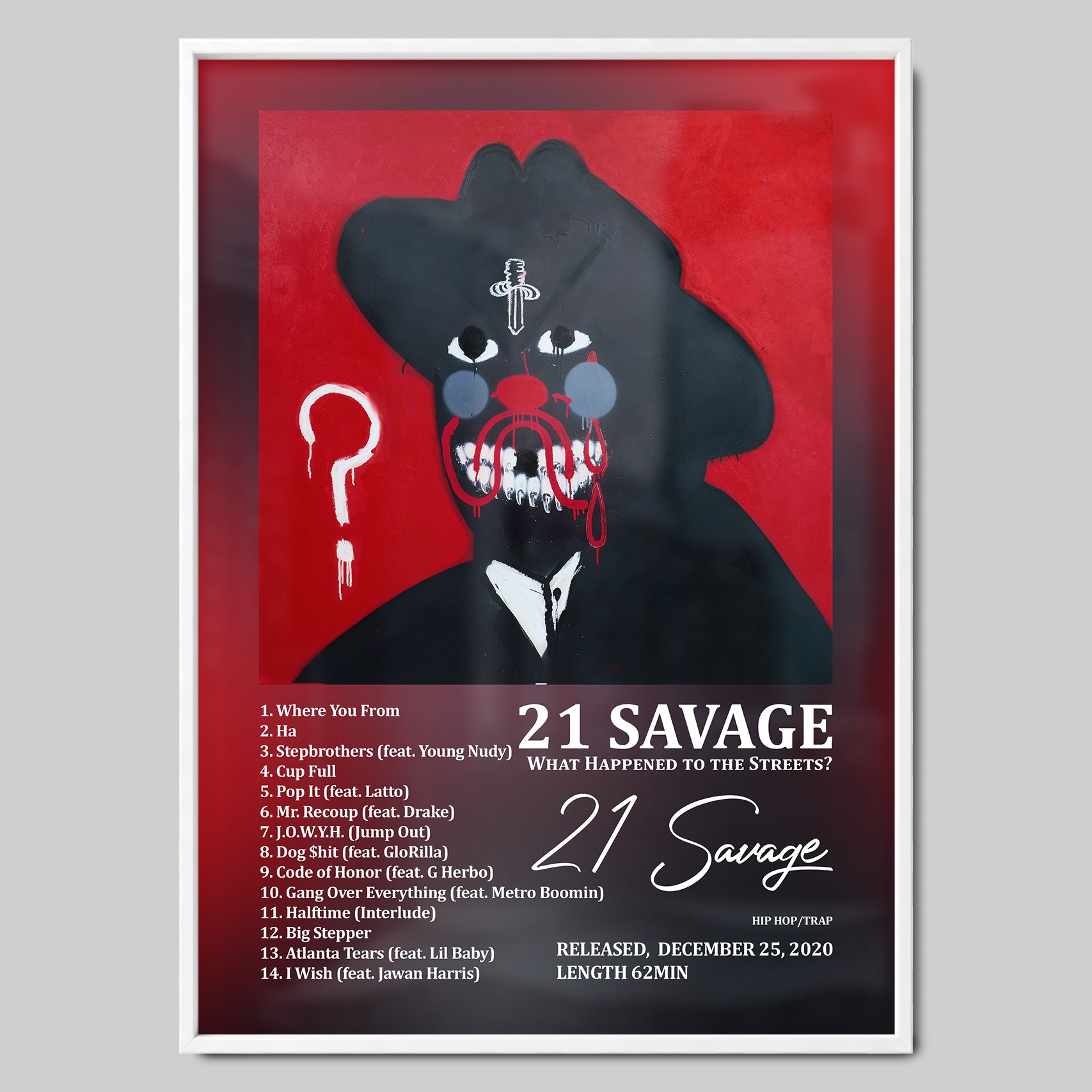 21 Savage - What Happened to the Streets?