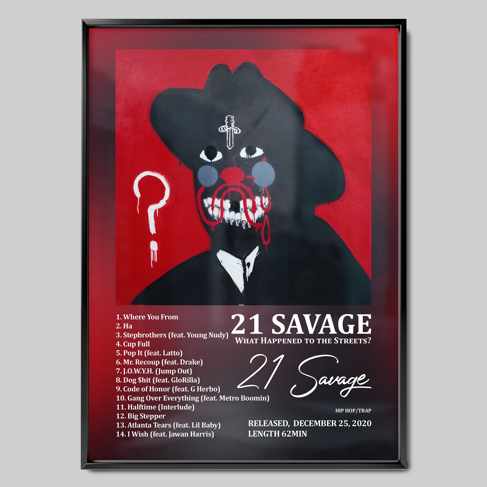 21 Savage - What Happened to the Streets?